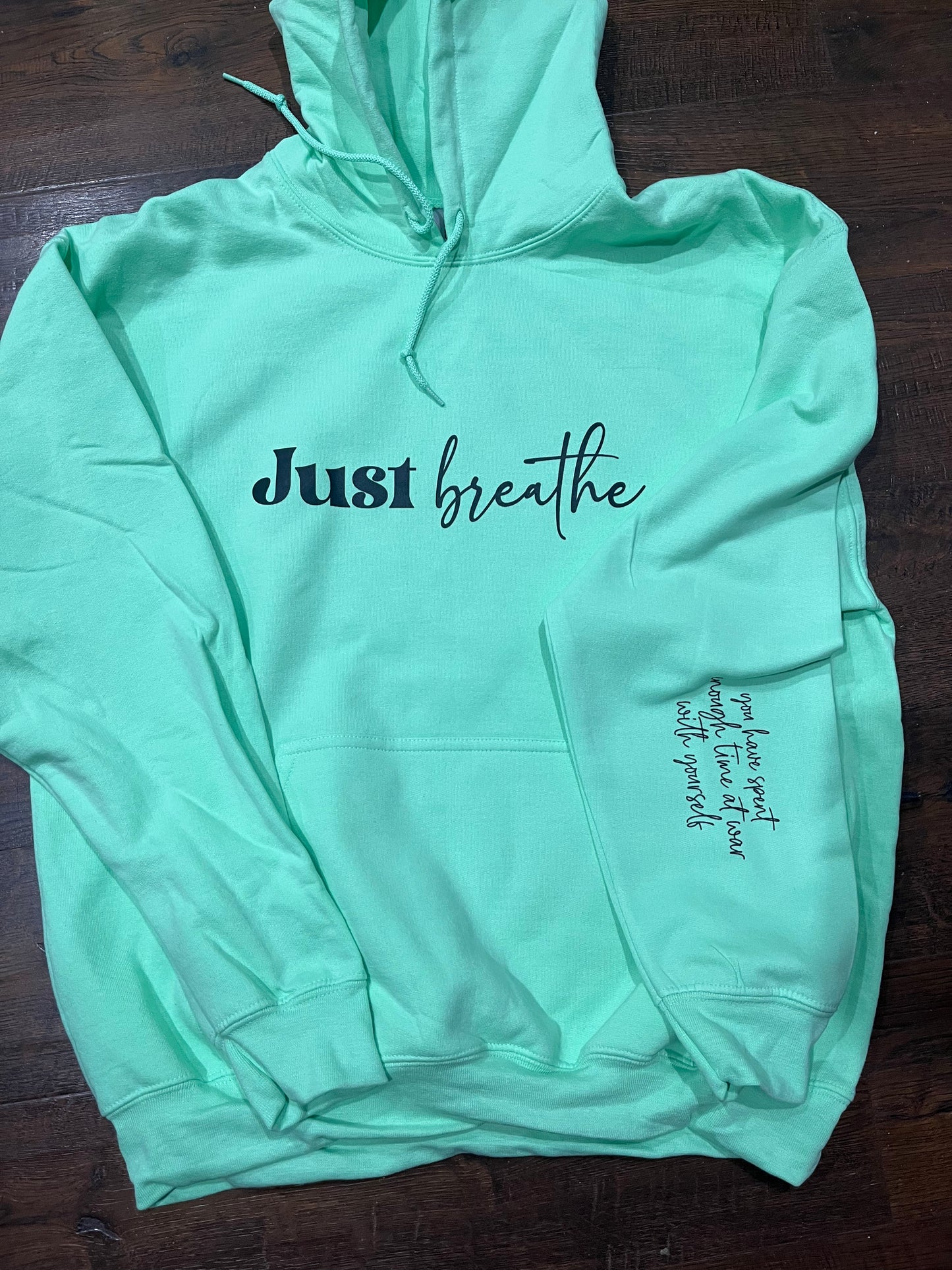 Just breathe mint green hoodie with sleeve print