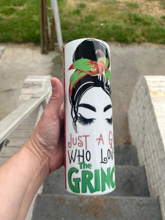 Just a girl who loves the grinch 20oz stainless steel tumbler