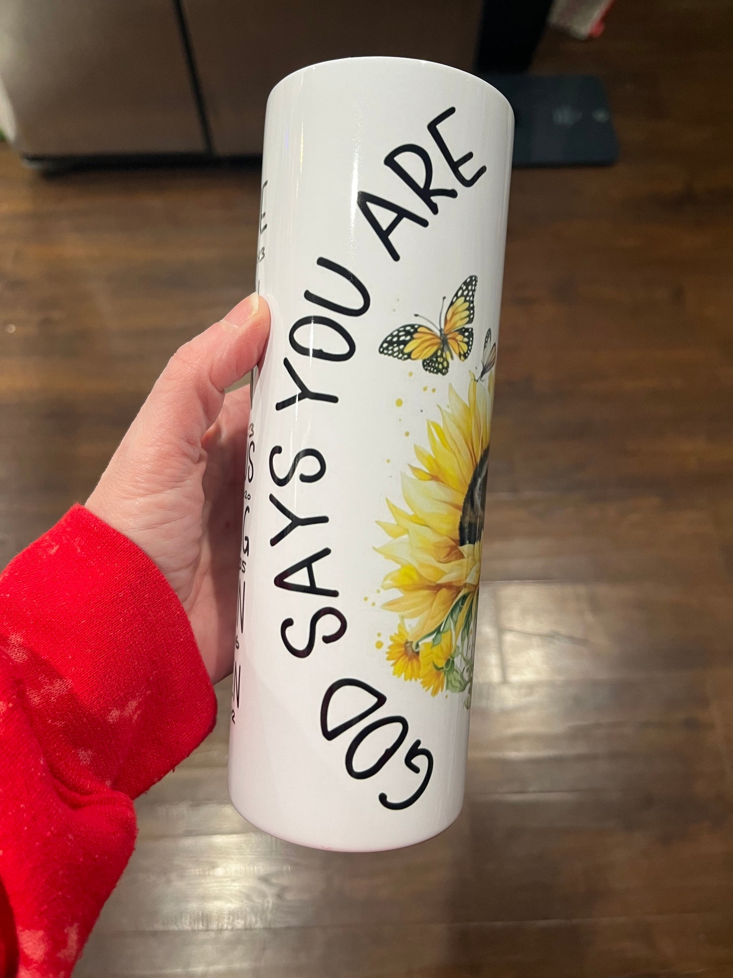 God says you are 20oz stainless steel tumbler